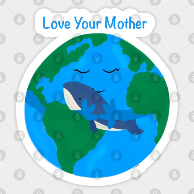 Love Your Mother Earth Sticker by Coconut Moe Illustrations